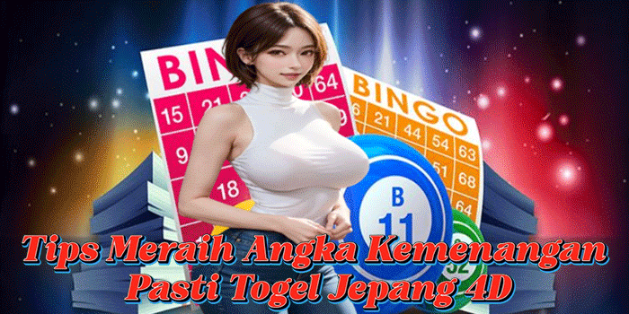 Tips Meraih Angka Kemenangan Pasti Togel Jepang 4D